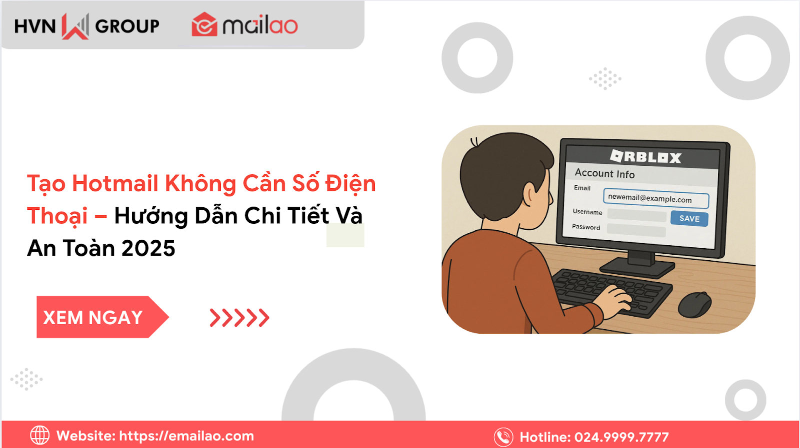 Tạo Hotmail Không Cần Số Điện Thoại – Hướng Dẫn Chi Tiết Và An Toàn 2025